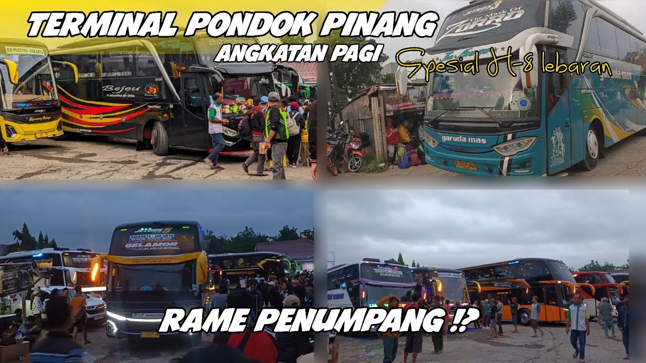 LEBARAN H-8 APAKAH RAME ⁉️ Hunting Bus Mudik Lebaran H-8 di Terminal Pondok Pinang