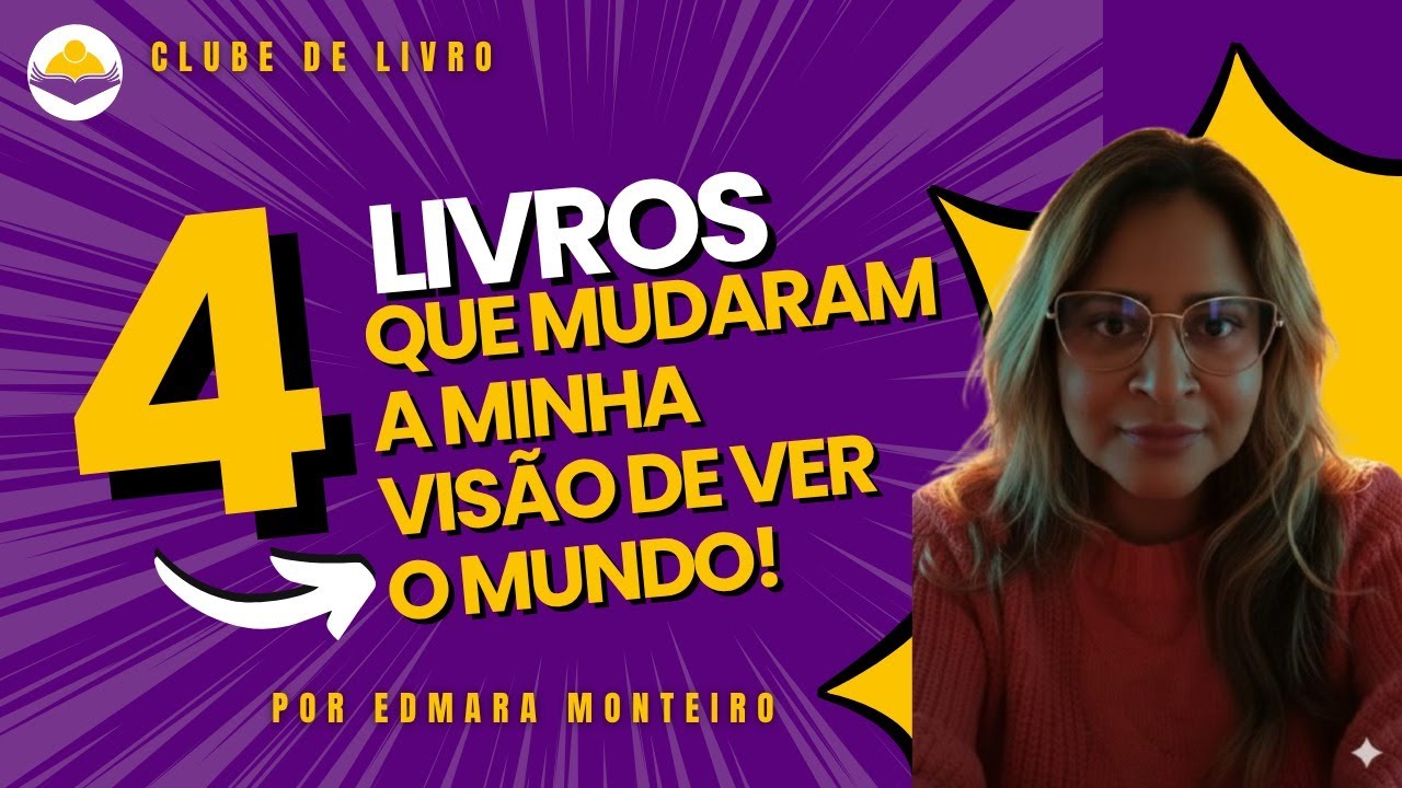 Livros que mudaram a minha visão de ver o mundo!