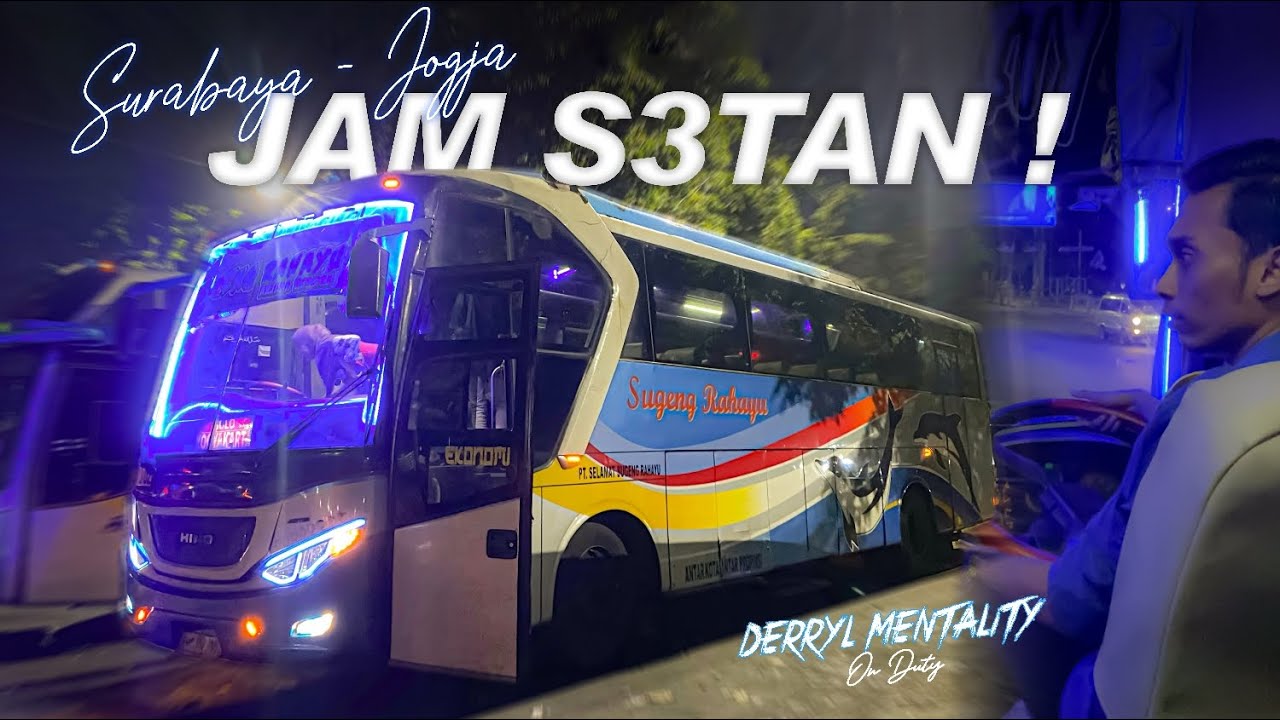 [ PENUH SENSASI NAIK BUS INI DI TENGAH MALAM ] Trip Sugeng Rahayu W7003UP 'Arjuna Reborn'