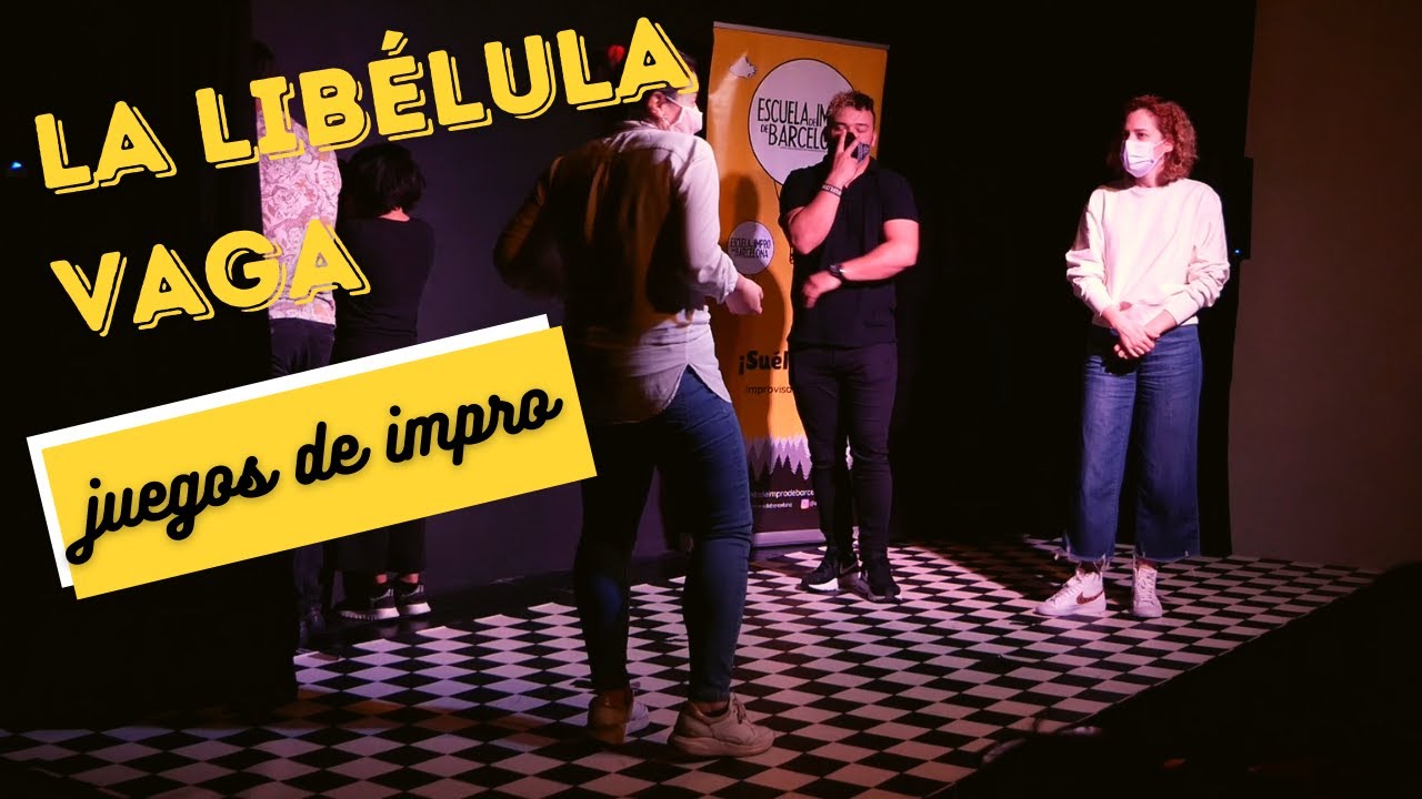 MÁS DIFICIL TODAVÍA. Juego de impro los 3 ciegos. Título la libélula vaga...