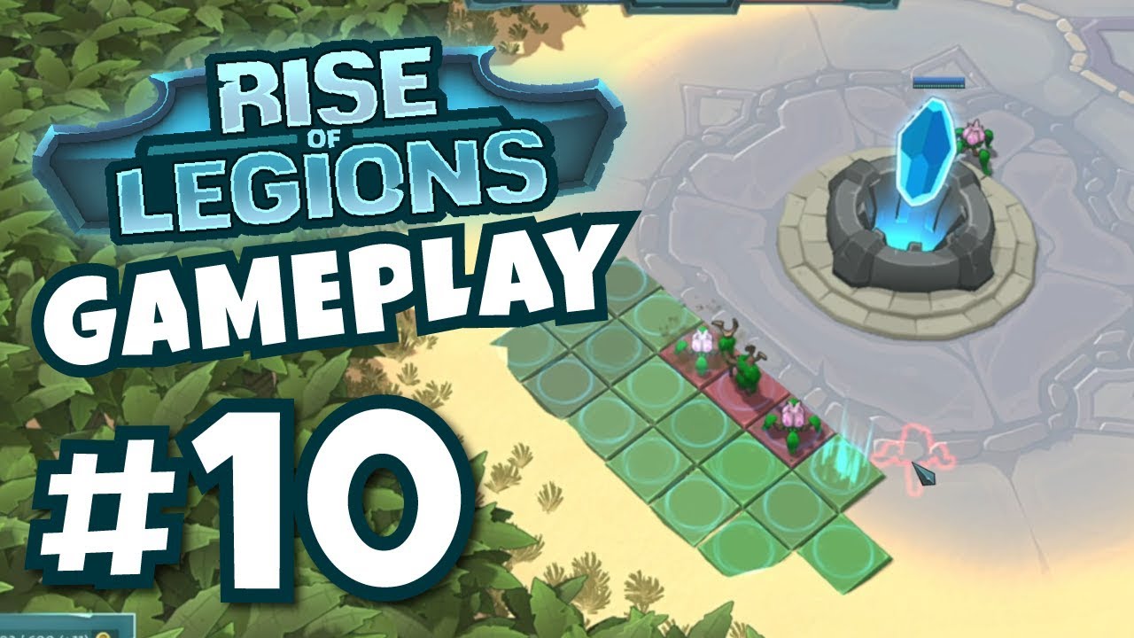 Rise of Legions - Gameplay Part 10