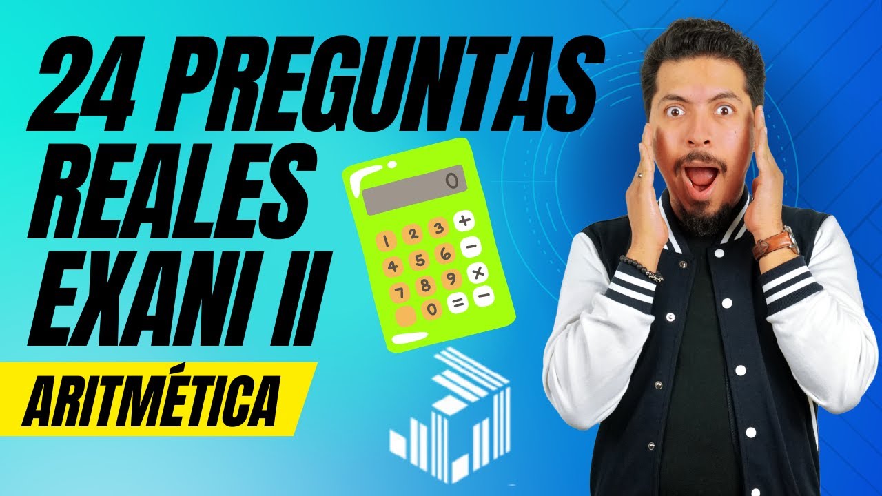 Simulacro de Aritmética: 24 Preguntas con el Nivel del EXANI II