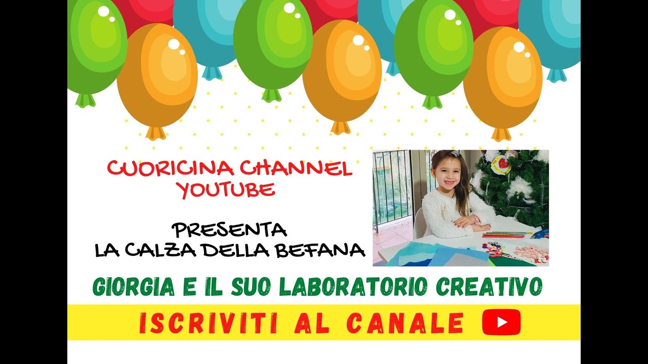 LA CALZA DELLA BEFANA  - Giorgia e il suo TUTORIAL (Gen 2021)