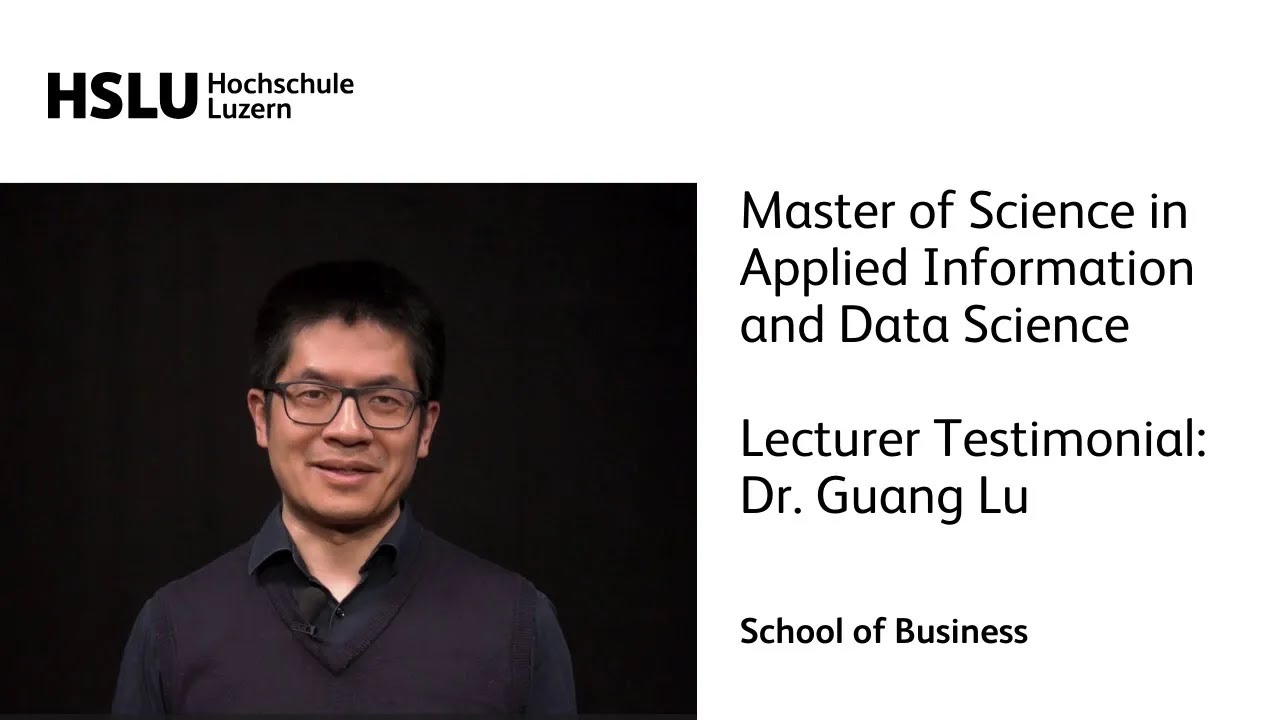 Master of Science in Applied Information and Data Science &ndash; Lecturer: Dr. Guang Lu