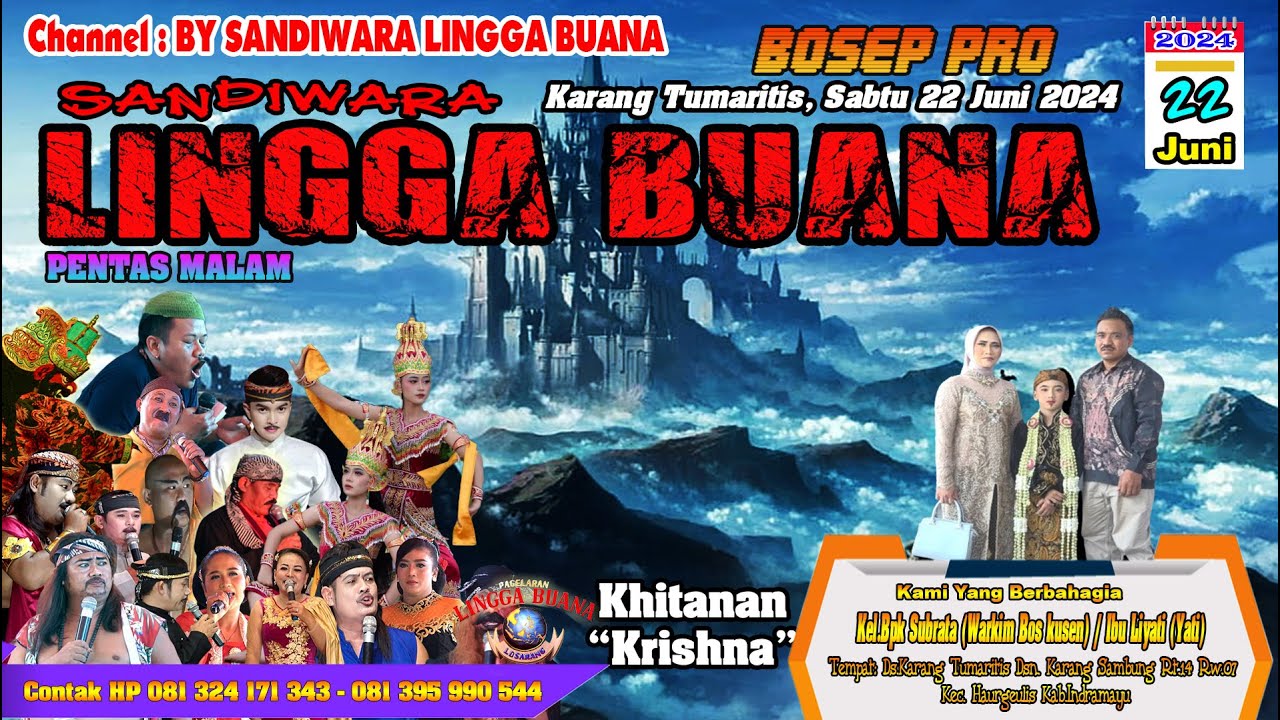 LIVE SANDIWARA LINGGA BUANA Karang Tumaritis, Sabtu 22 Juni 2024 MALAM