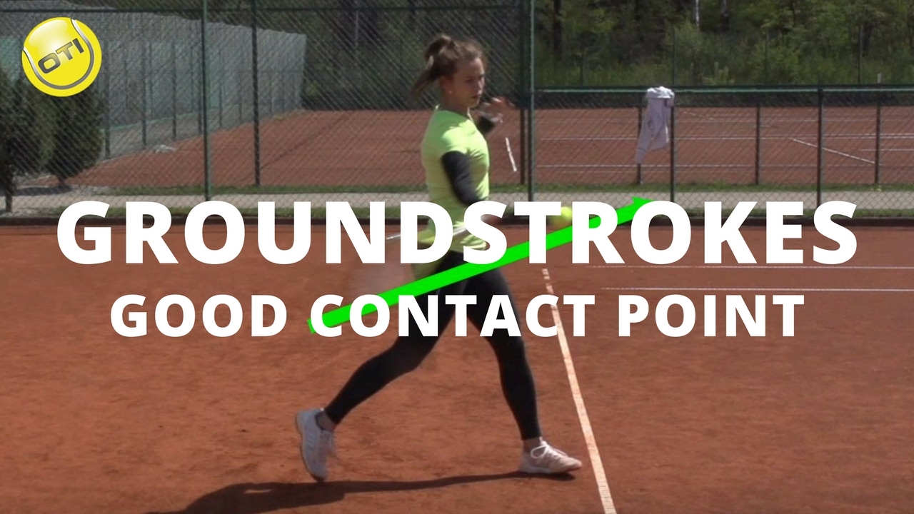 A Good Contact Point For Better Groundstrokes