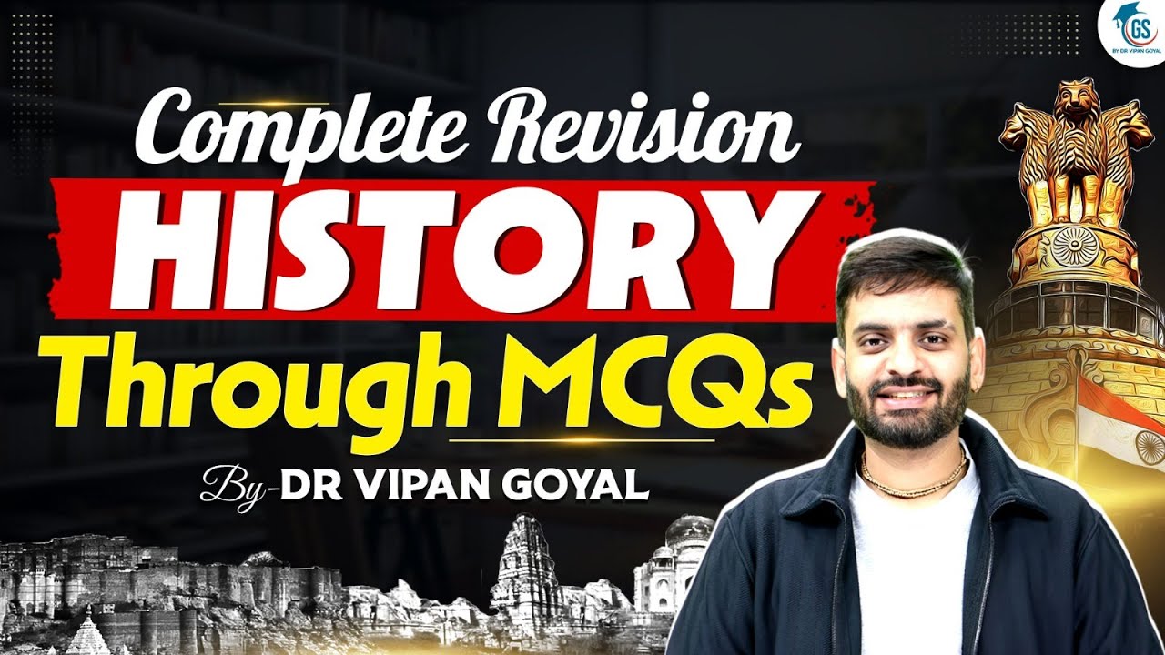 Complete Revision: History through MCQs | Modern, Medieval & Ancient India | Dr Vipan Goyal StudyIQ