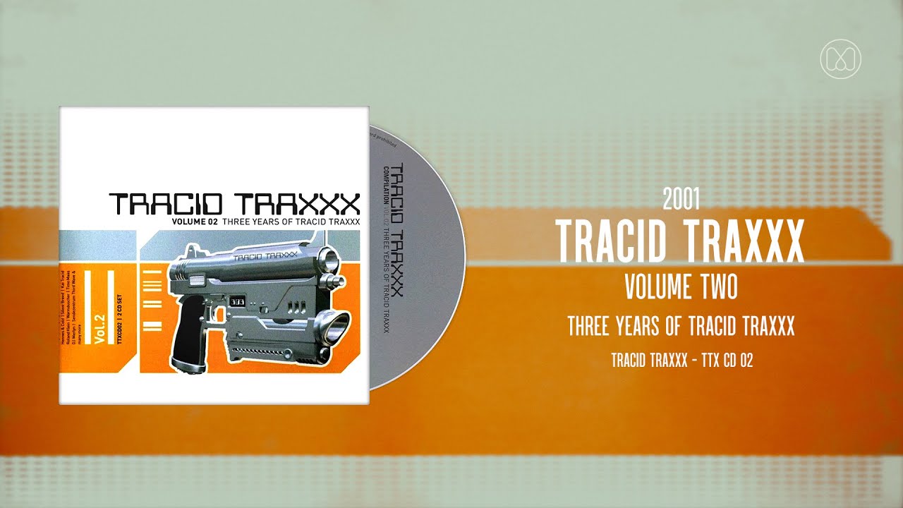 (2001) Tracid Traxxx Volume 2 - CD01