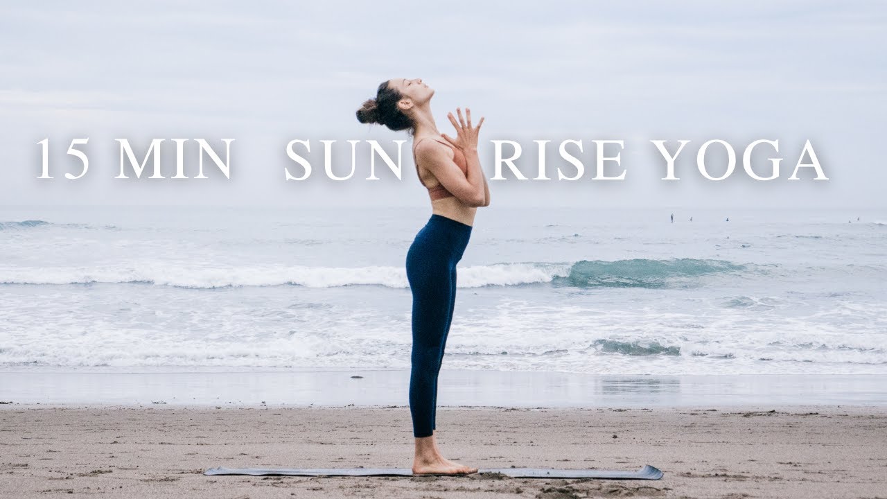 Sunrise Yoga | Routine matinale pour bien commencer votre journée