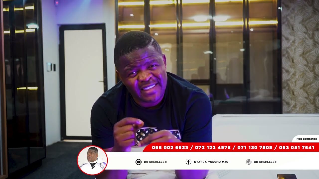 DR KHEHLELEZI | UBUNGOZI BEDLISO  | IZIMFIHLO NGEDLISO | IZIPOKI | #drkhehlelezi #2025 #africa