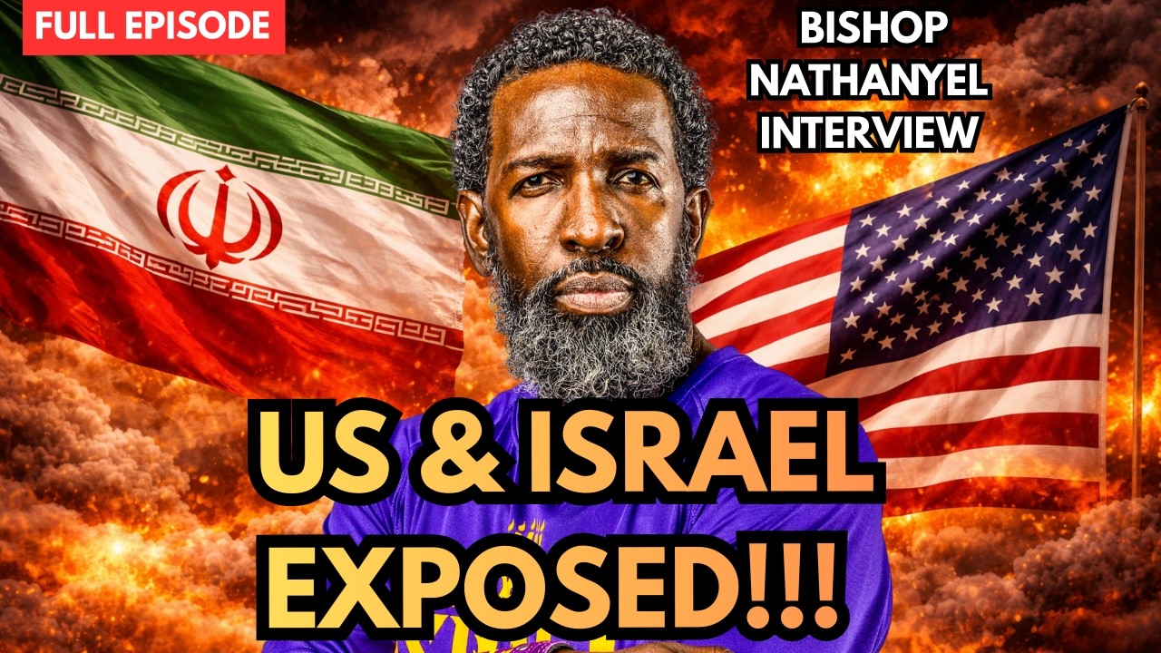 Bishop Nathanyel of IUIC BREAKS SILENCE On US-Israel-Iran War (Truth They Won&rsquo;t Tell You)