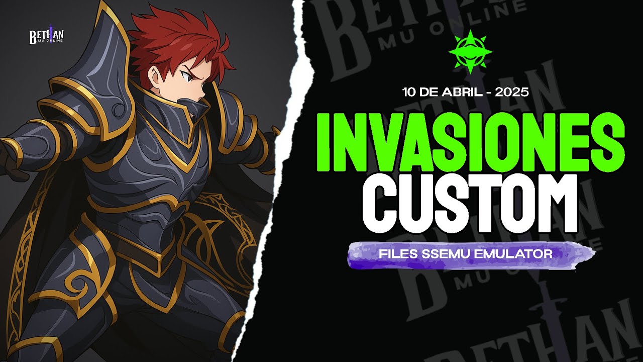 AGREGAR INVASIONES CUSTOM - SSEMU - MU ONLINE 💜 Bethan