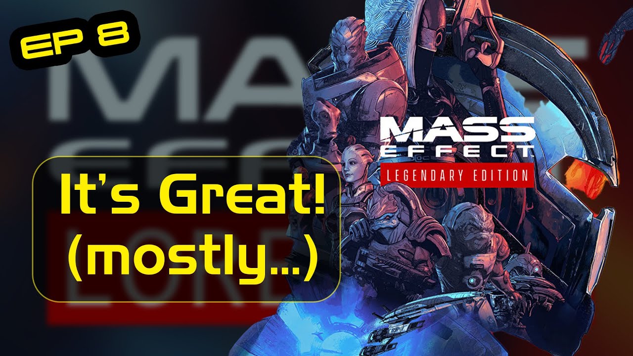 Mass Effect Legendary Edition First Impressions
