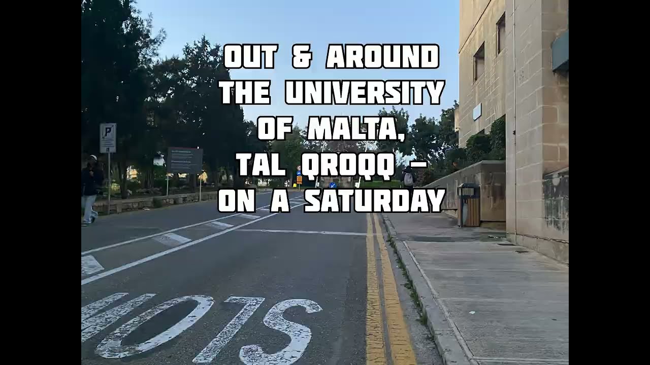MALTA ~ ✨ University of Malta on a Peaceful Saturday Evening | Campus Tour #StudyInMalta #Msida