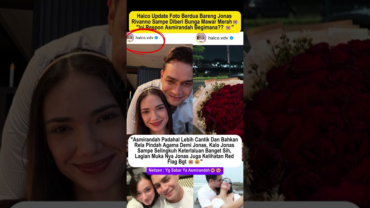 Asmirandah dan Jonas Rivanno terbaru #asmirandah #jonasrivanno #haicovanderveken