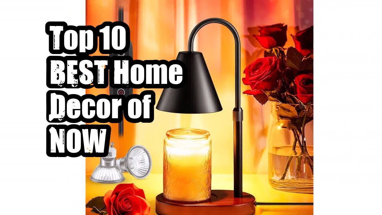 Top 10 BEST Home Decor of NOW