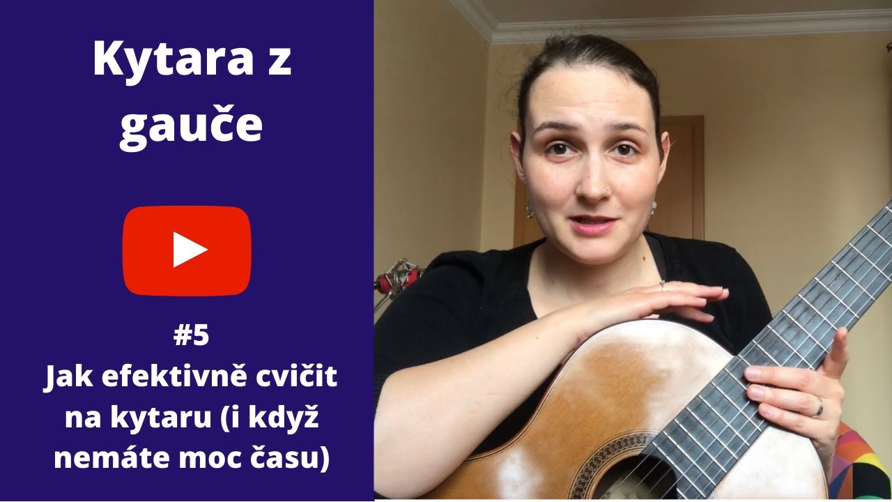 Jak efektivně cvičit na kytaru (i když nemáte moc času)