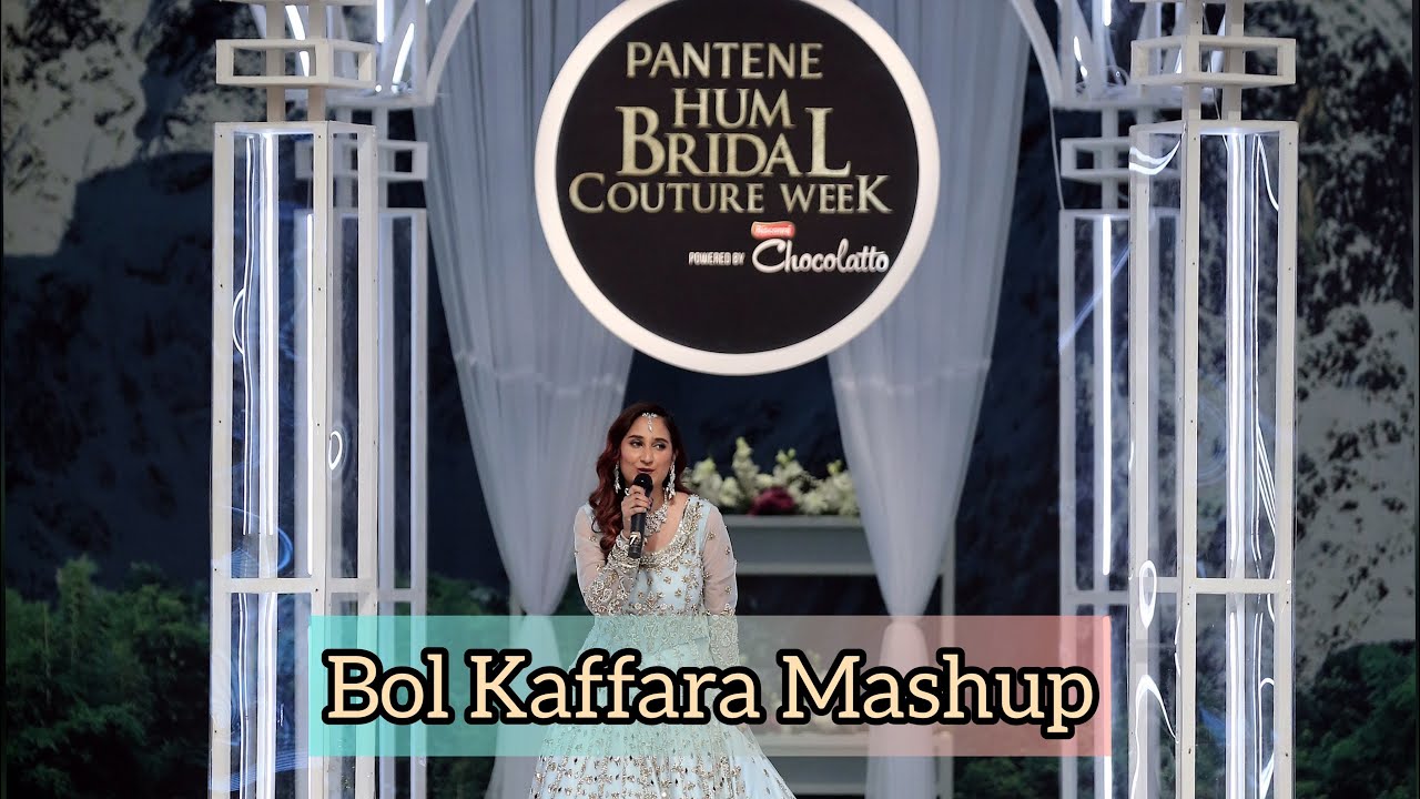 Bol Kaffara Mashup by Sehar Gul Khan | Hum Bridal Couture Week | Asim Raza MusiCamp