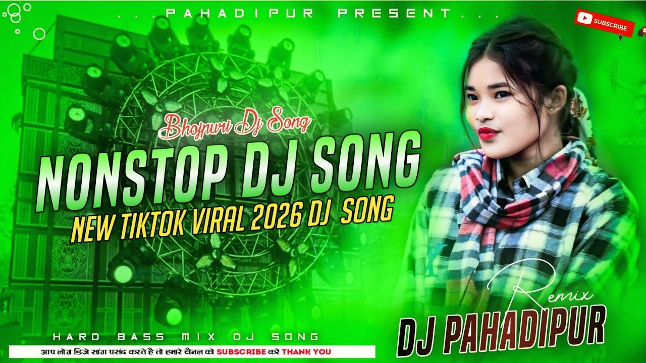 2026 Nonstop Dj Song | Wedding Jumping Dancing Song | Hindi Bhojpuri Song Mix | Dj Pahadipur Remix 