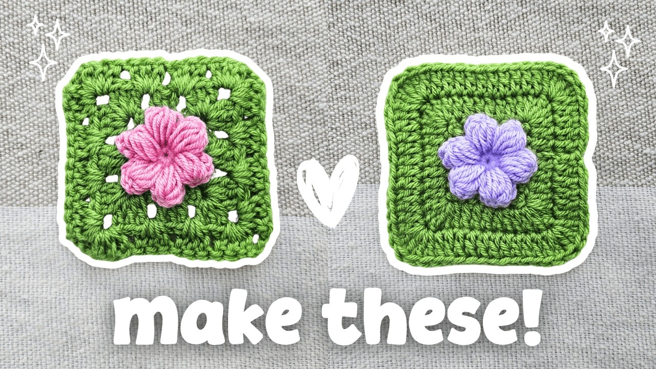 JUST 2 ROUNDS! Crochet Puff Flower Squares - (PART 2) - Granny & Solid Square EASY PATTERN