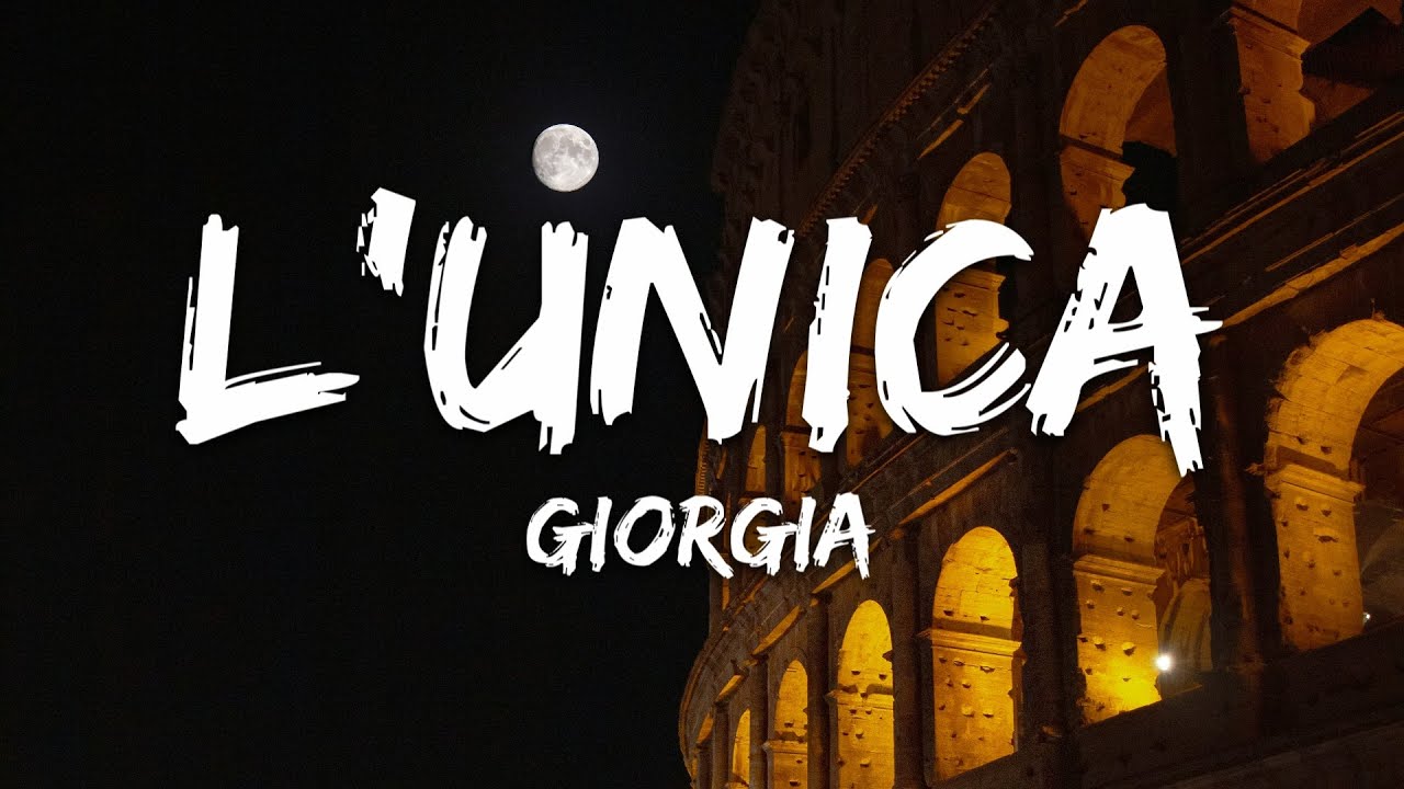 Giorgia - L'UNICA (Testo/Lyrics)