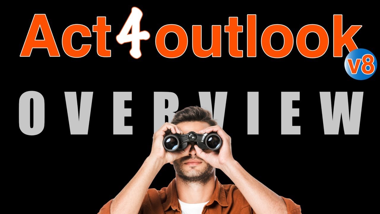 How to Streamline Your Act! CRM and Outlook Email Workflow (Powered by Corelogix)