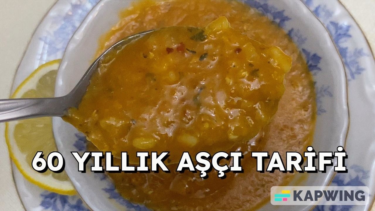 Babalı Kızlı Mutfak TV: 60 Yıllık Aşçının Gerçek Ezogelin Çorbası Tarifi🥣✅