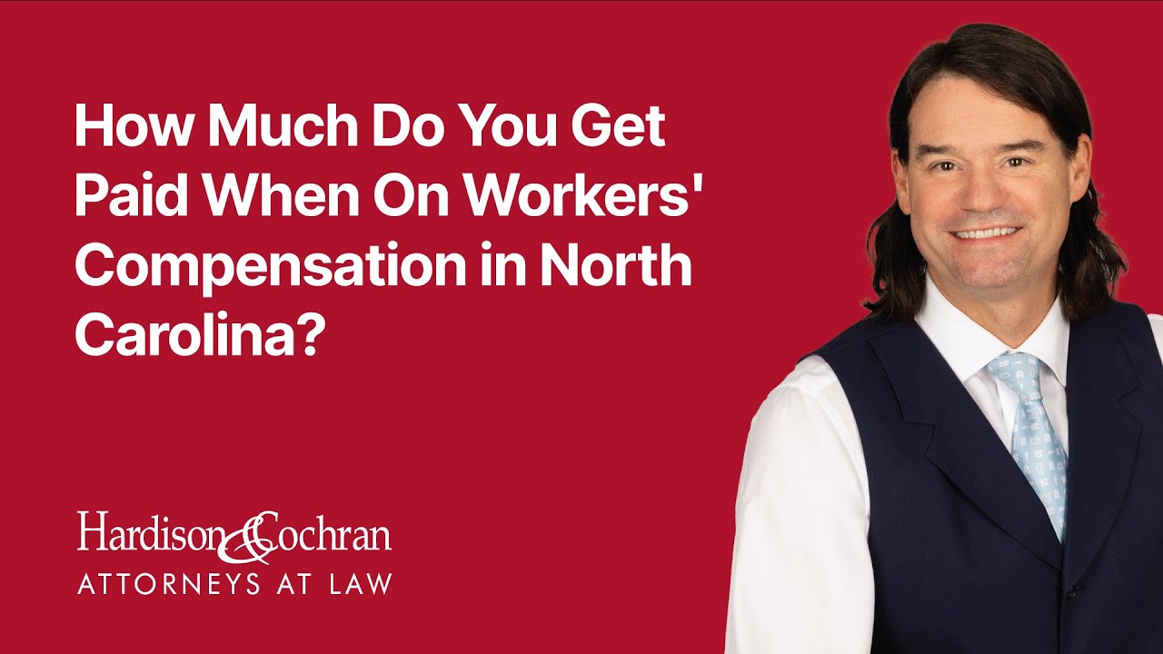 How Much Do You Get Paid When On Workers' Compensation in North Carolina?