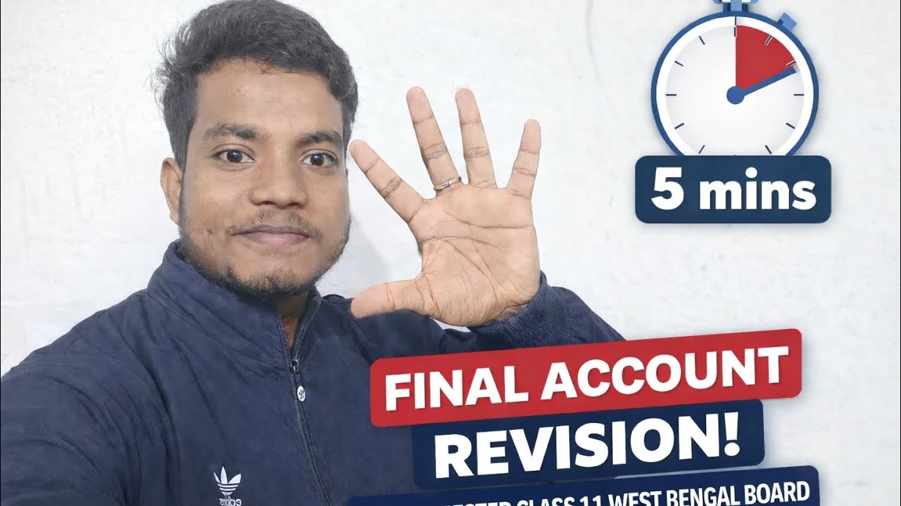 😱FINAL ACCOUNTS REVISION 😱 || 2ND SEMESTER || CLASS 11 || WBCHSE #wbchse