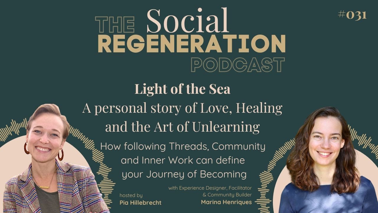Light of the Sea: A personal story of Love, Healing and the Art of Unlearning | 031