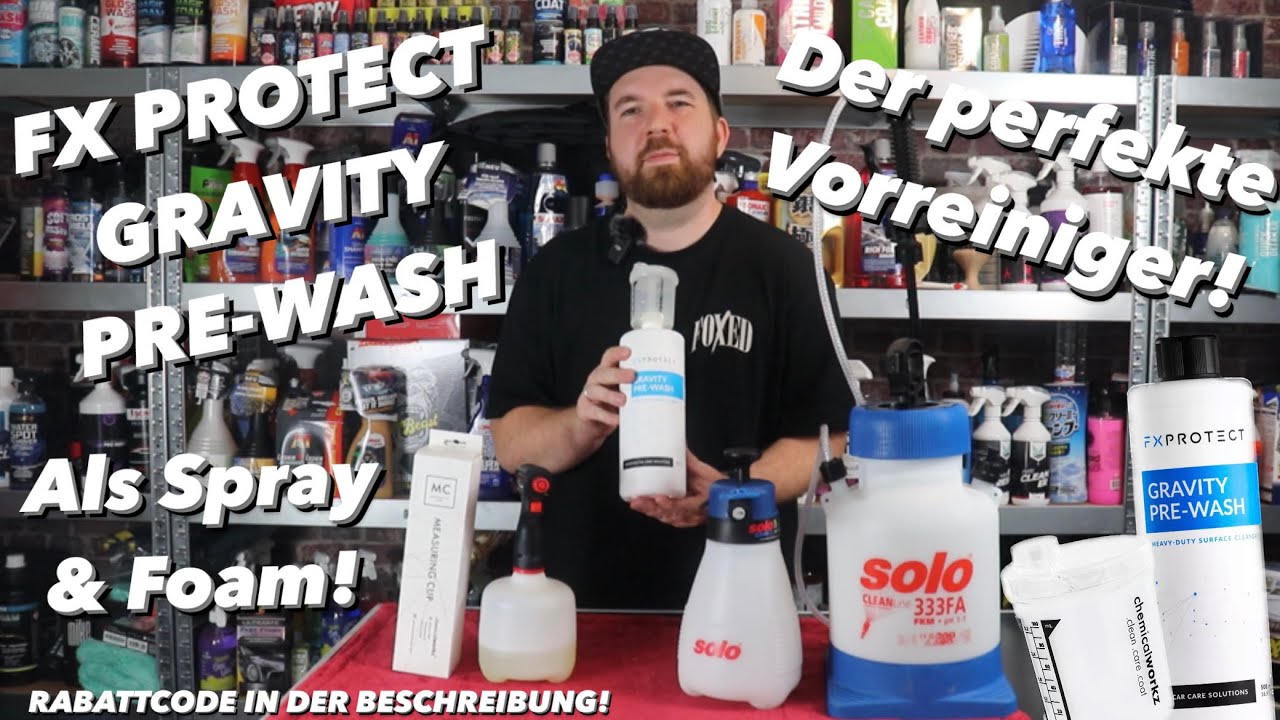 FX PROTECT GRAVITY PREWASH - Als Schaum & als Spray mit ​⁠Solo 260+303FA - Der perfekte Vorreiniger