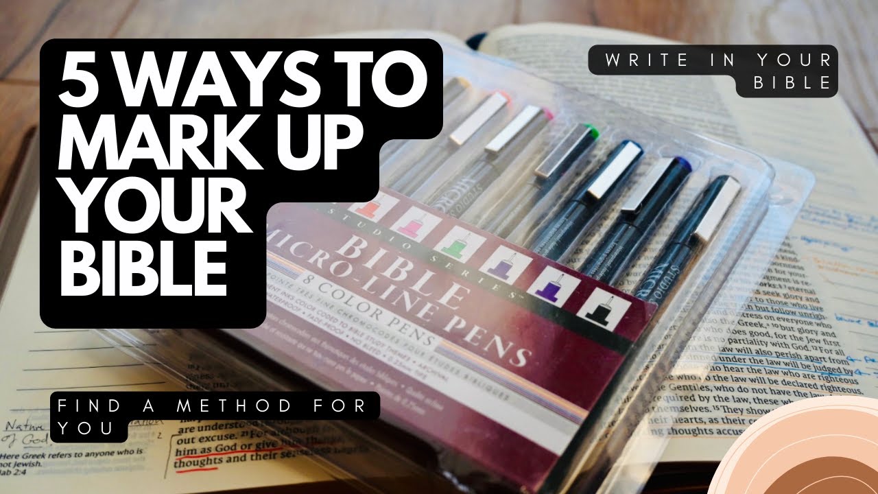 5 Bible Marking Systems (Which is right for you?)