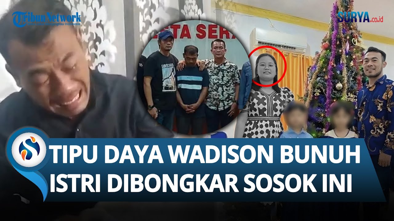 TIPU DAYA WADISON Berhasil Dibongkar setelah Bunuh Istri & Akting Nangis, Ternyata Berkat Sosok Ini