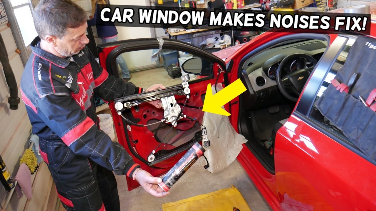 CAR WINDOW MAKES NOISES GOING UP AND DOWN