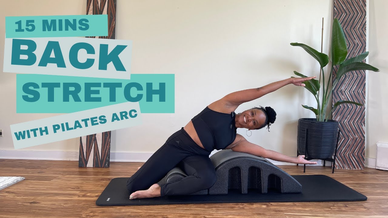 15 Minute Back Stretches - Pilates Arc