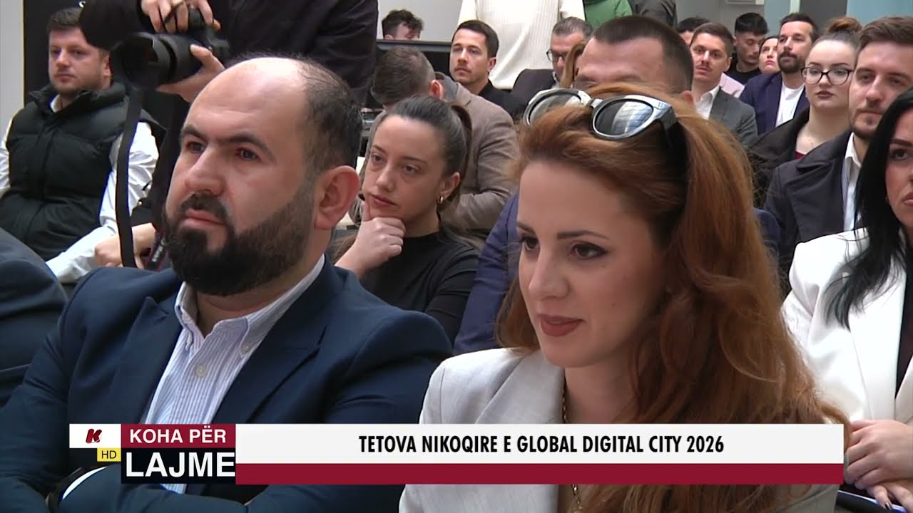 TETOVA NIKOQIRE E GLOBAL DIGITAL CITY 2026