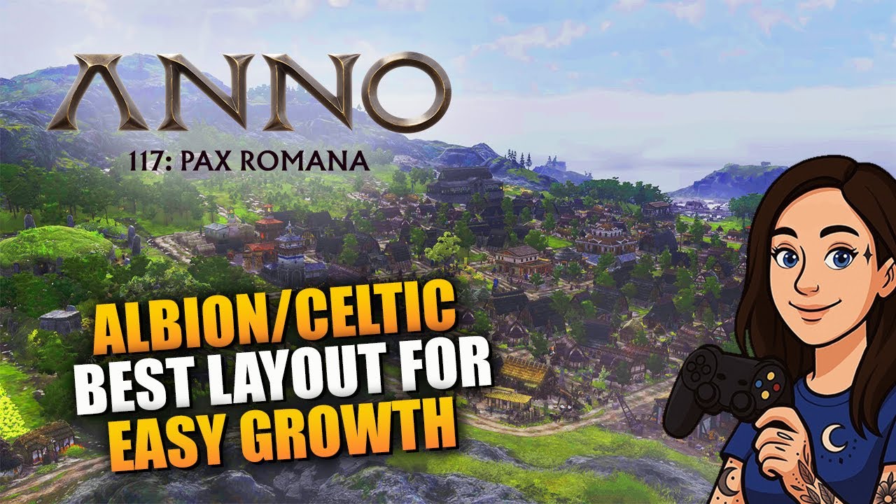 Anno 117: Pax Romana: лучшее руководство по планировке города Albion Celtic (полезные советы для ...