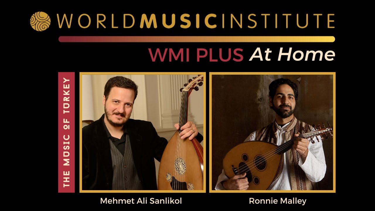WMI PLUS At Home: The Music of Turkey