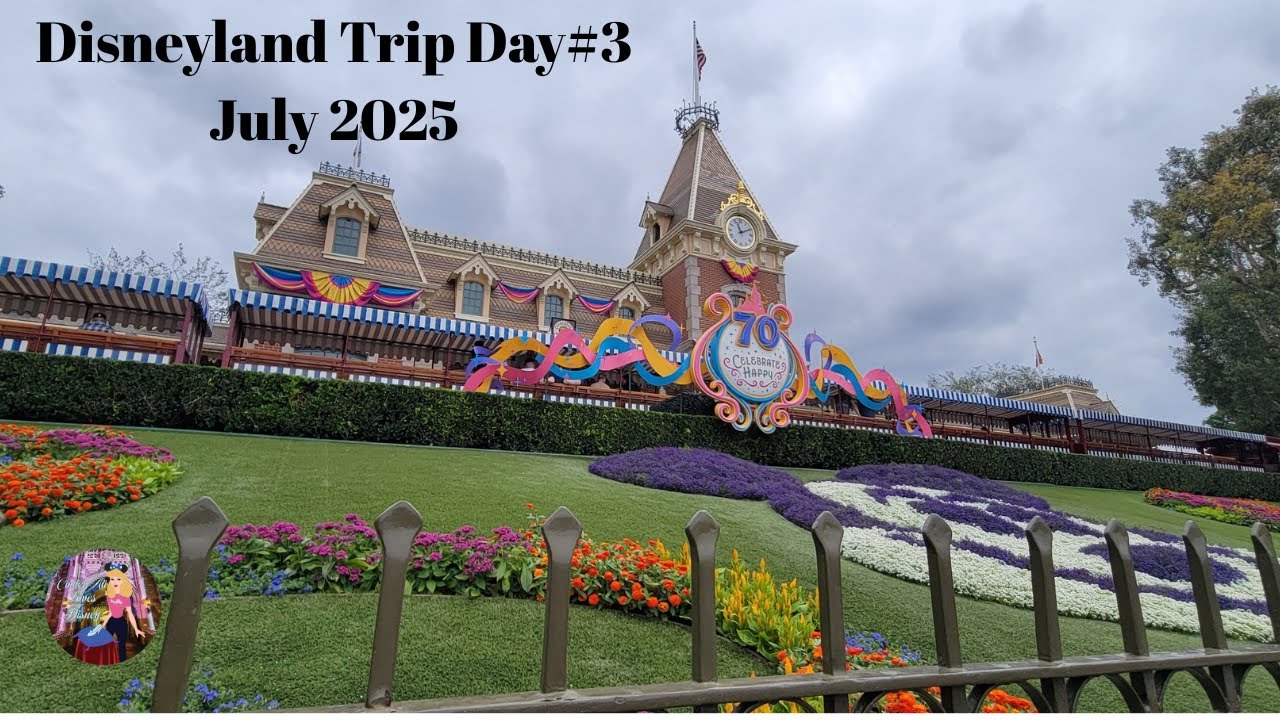 Disneyland, California Day #3 - July 2025