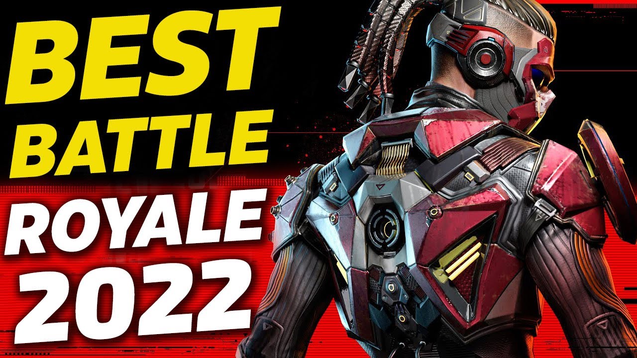Best Battle Royale Games for Android - iOS 2022