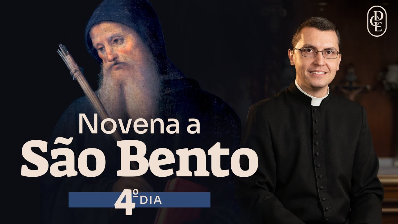 4º dia - Novena a São Bento