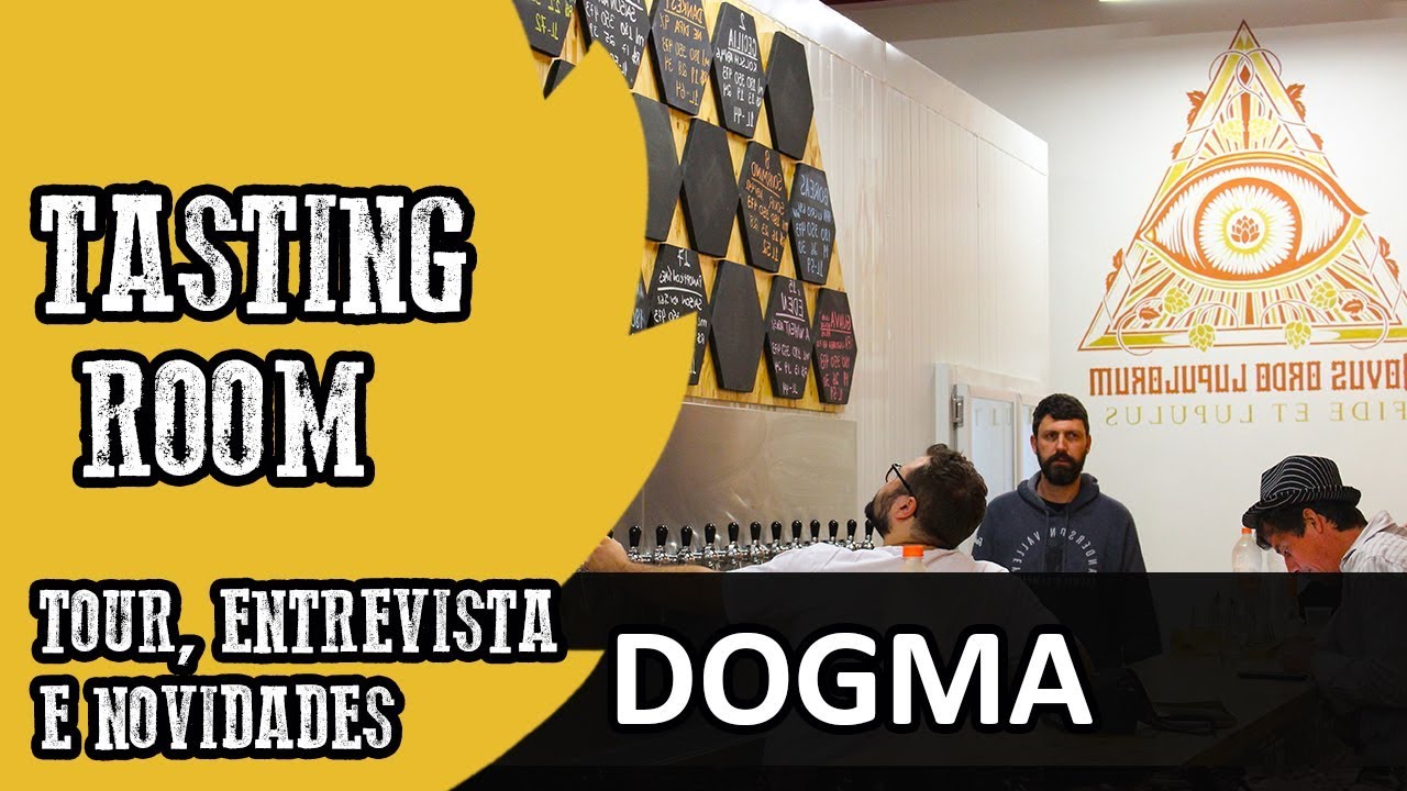 Tasting Room Cervejaria Dogma  - Tour pelo local , Entrevista  e Novidades do Brewpub