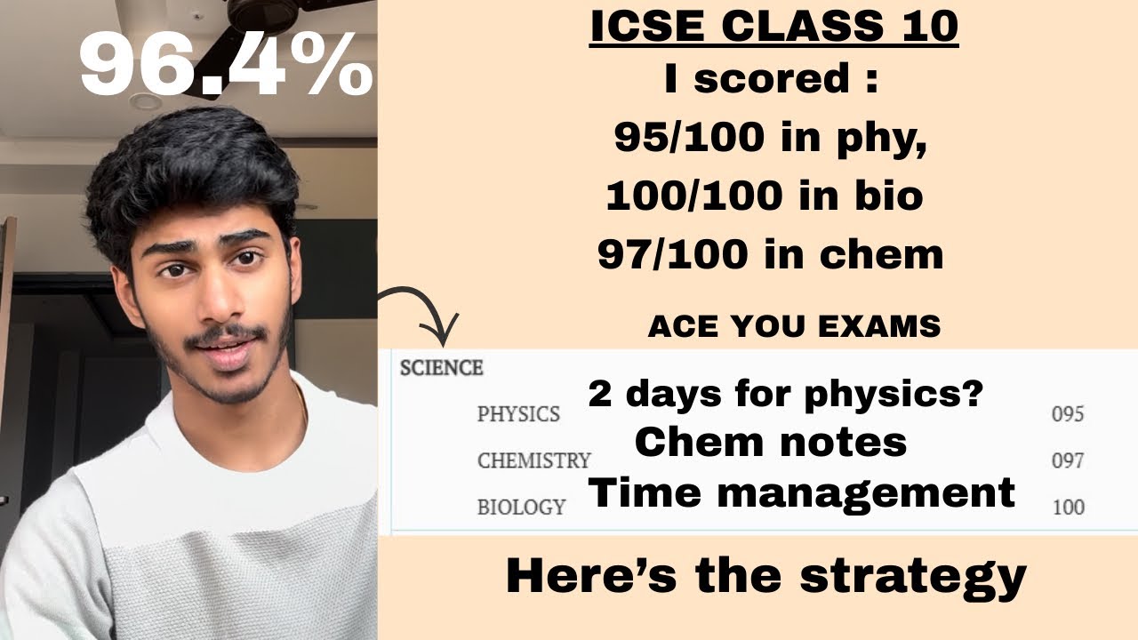 SCORE 95+ IN ICSE 10 PHYSICS, CHEMISTRY & BIOLOGY (TOPPER STRATEGY). DON'T MISS!