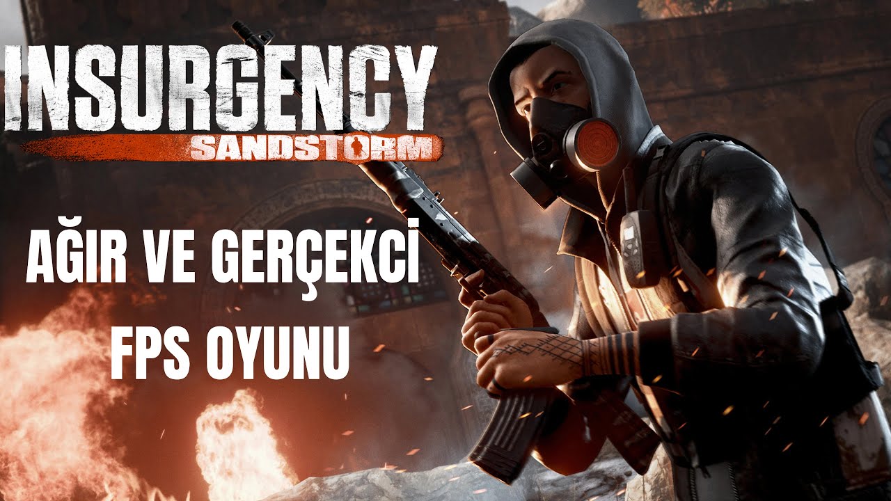 AĞIR VE GERÇEKCİ FPS OYUNU | Insurgency Sandstorm - Türkçe Oynanış