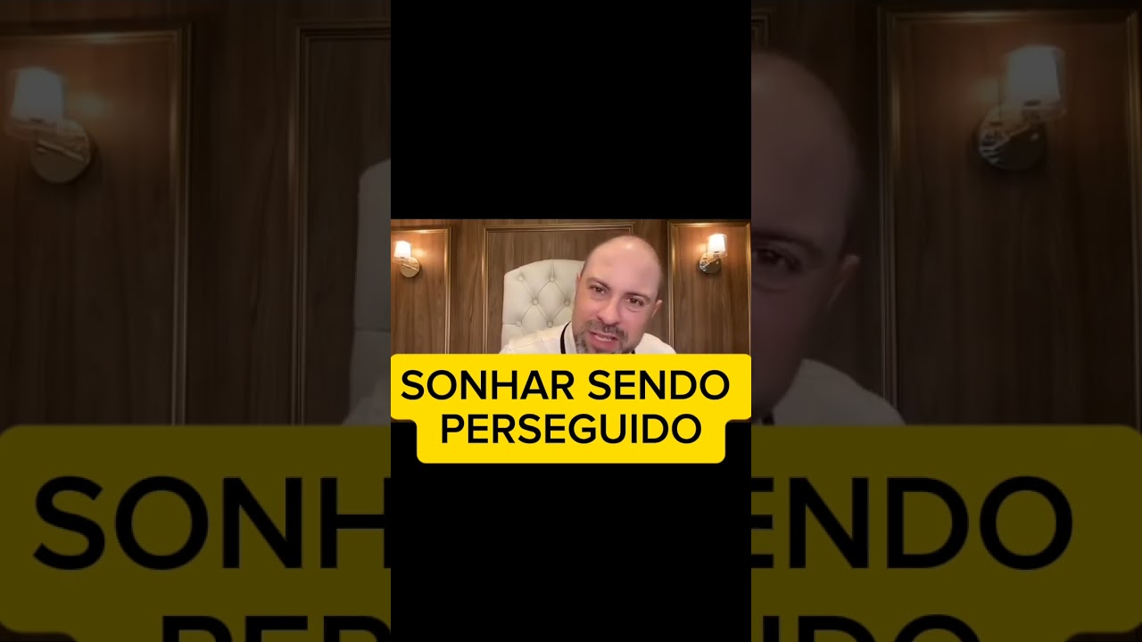 SONHAR SENDO PERSEGUIDO