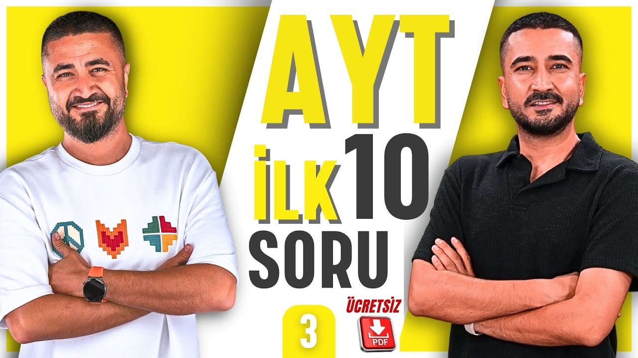 AYT İLK 10 SORU | DENEME 3 + ÜCRETSİZ PDF | 2025 AYT MATEMATİK