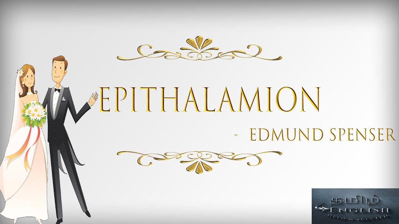 Edmund_Spenser's_ Epithalamion | marriage_ode Tamil to English | T2E