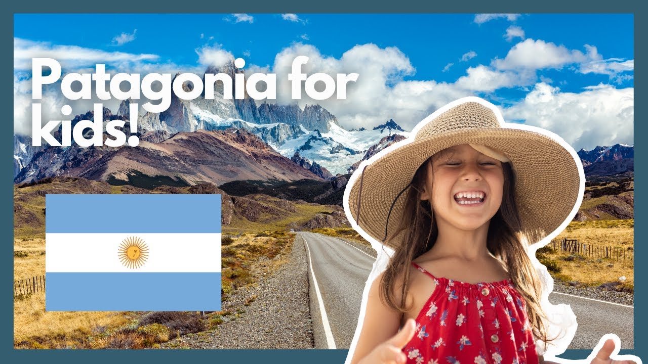 Patagonia for kids – an amazing and quick guide to Patagonia
