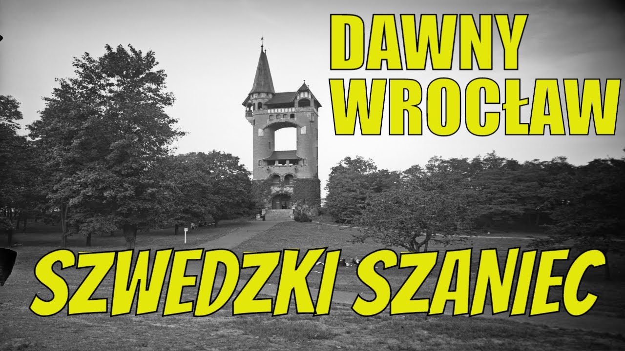 Dolnośląskie Tajemnice, Wrocław, którego nie ma. Szwedzki Szaniec w Lesie Osobowickim