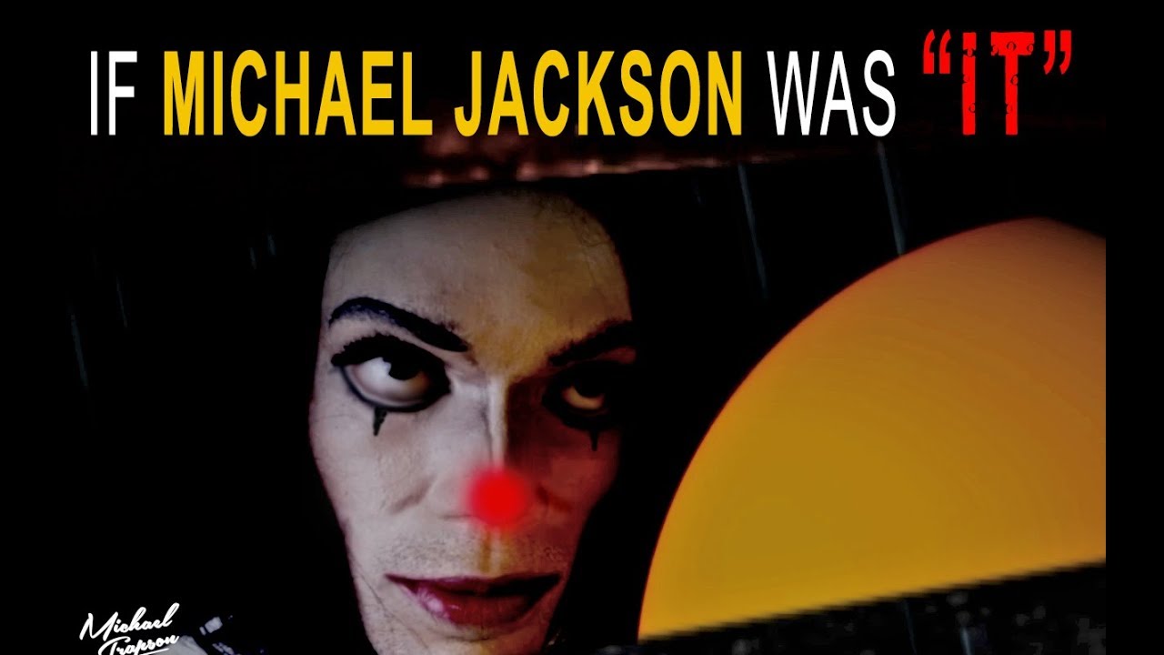 If MICHAEL JACKSON was 